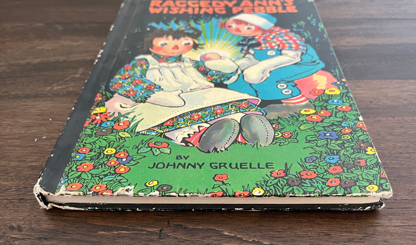 Raggedy Ann's Wishing Pebble by Johnny Gruelle, Hardcover (Bobbs Merrill, 1960)