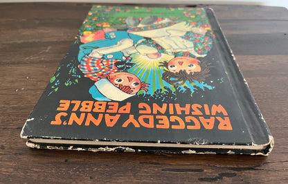 Raggedy Ann's Wishing Pebble by Johnny Gruelle, Hardcover (Bobbs Merrill, 1960)