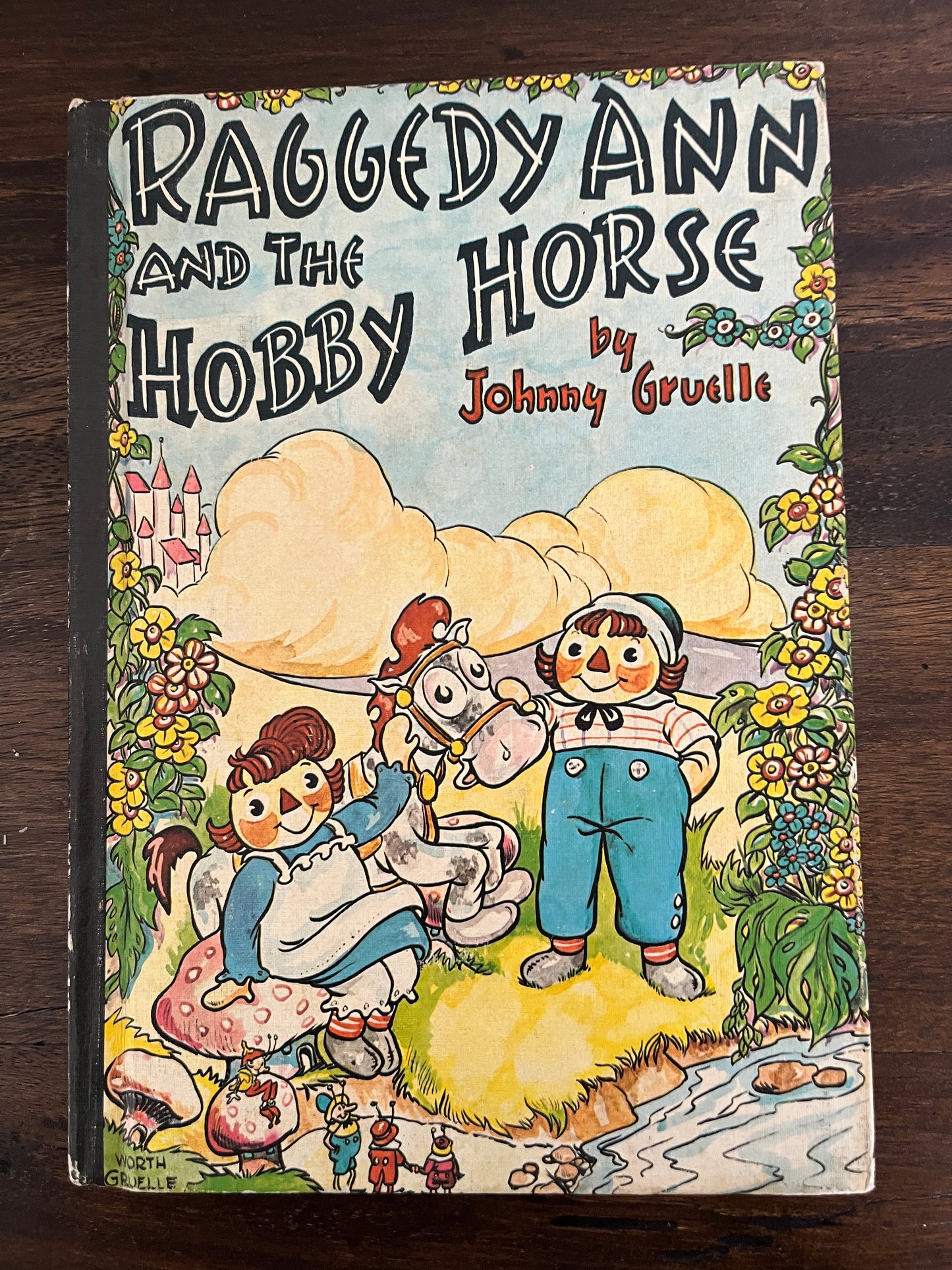 Raggedy Ann and the Hobby Horse by Johnny Gruelle, Hardcover (Bobbs Merrill, 1961)