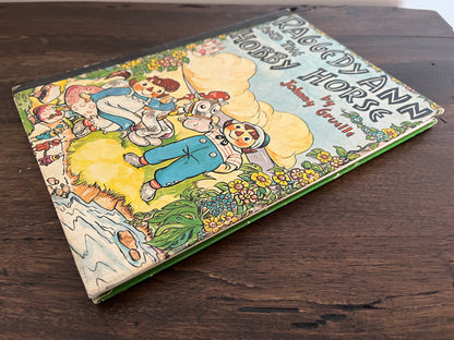 Raggedy Ann and the Hobby Horse by Johnny Gruelle, Hardcover (Bobbs Merrill, 1961)