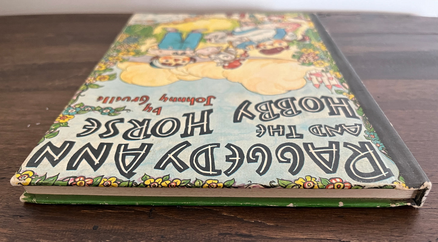 Raggedy Ann and the Hobby Horse by Johnny Gruelle, Hardcover (Bobbs Merrill, 1961)