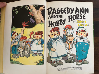 Raggedy Ann and the Hobby Horse by Johnny Gruelle, Hardcover (Bobbs Merrill, 1961)