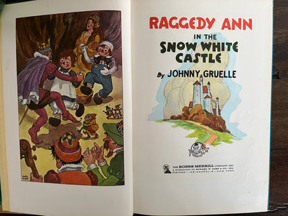 Raggedy Ann in the Snow White Castle by Johnny Gruelle, Hardcover (Bobbs Merrill, 1960)