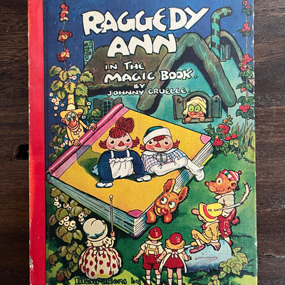 Raggedy Ann in the Magic Book by Johnny + Worth Gruelle, Hardcover (1961)