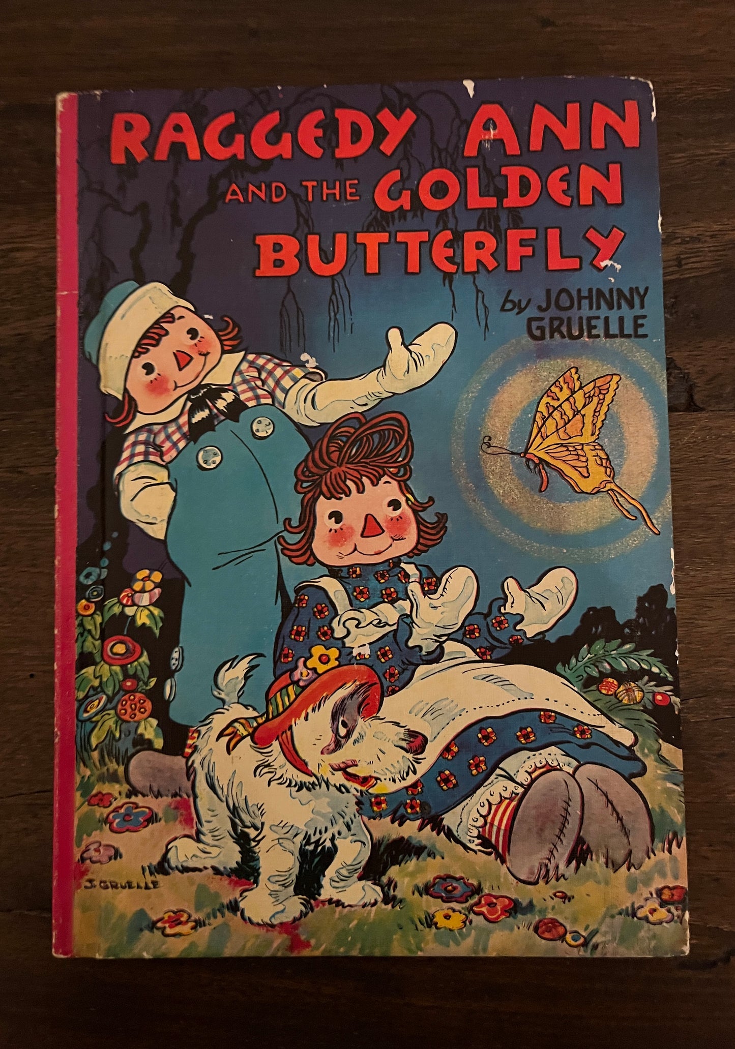 Raggedy Ann and the Golden Butterfly by Johnny Gruelle, Hardcover (Bobbs Merrill, 1961)