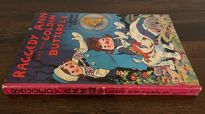 Raggedy Ann and the Golden Butterfly by Johnny Gruelle, Hardcover (Bobbs Merrill, 1961)