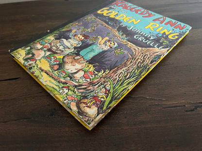 Raggedy Ann and the Golden Ring by Johnny Gruelle, Hardcover (Bobbs Merrill, 1961)