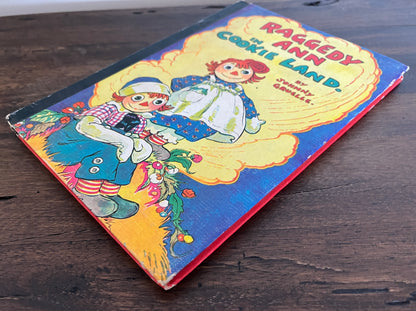 Raggedy Ann in Cookie Land by Johnny Gruelle, Hardcover (Bobbs Merrill, 1960)