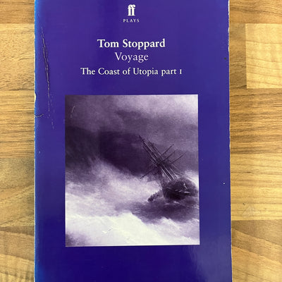 Voyage: The Coast of Utopia part 1 by Tom Stoppard, Faber Plays