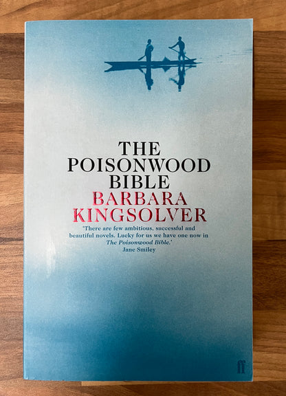 The Poisonwood Bible by Barbara Kingsolver (Faber Edition)