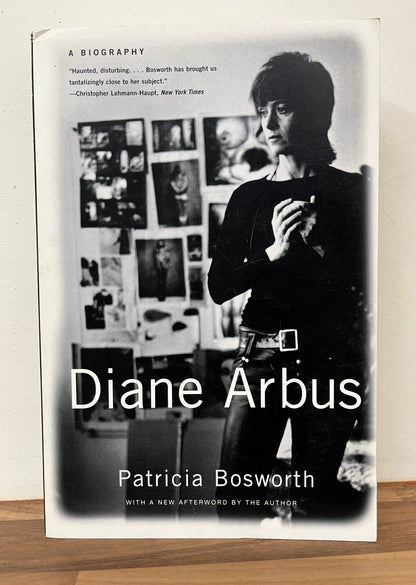 Diane Arbus: A Biography by Patricia Bosworth
