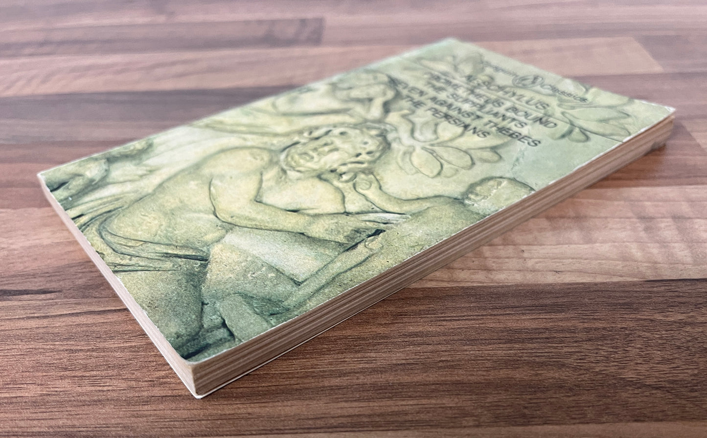 Prometheus Bound, Suppliants, Seven against Thebes, Persians by Aeschylus