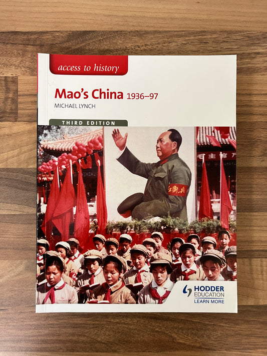 Access to History Mao's China 1936-97, 3rd Edition by Michael Lynch