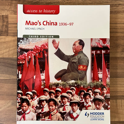 Access to History Mao's China 1936-97, 3rd Edition by Michael Lynch