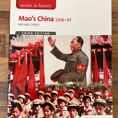 Access to History Mao's China 1936-97, 3rd Edition by Michael Lynch