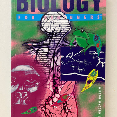 Biology for Beginners by Wilson McCord Jr. (No. 77)