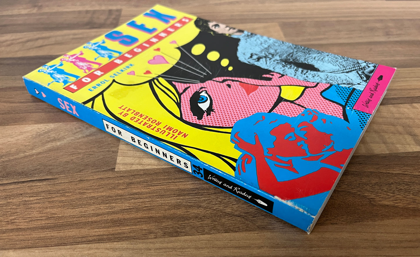 Sex for Beginners by Errol Selkirk, Illustrated by Naomi Rosenblatt (No. 34)