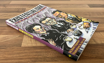Existentialism for Beginners by David Cogswell, Illustrations Joe Lee