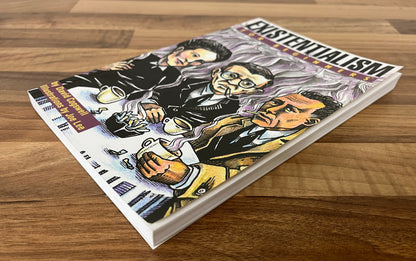 Existentialism for Beginners by David Cogswell, Illustrations Joe Lee