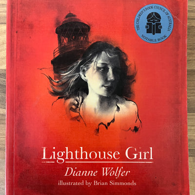Lighthouse Girl by Dianne Wolfer