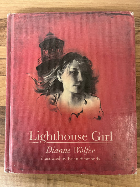 Lighthouse Girl by Dianne Wolfer