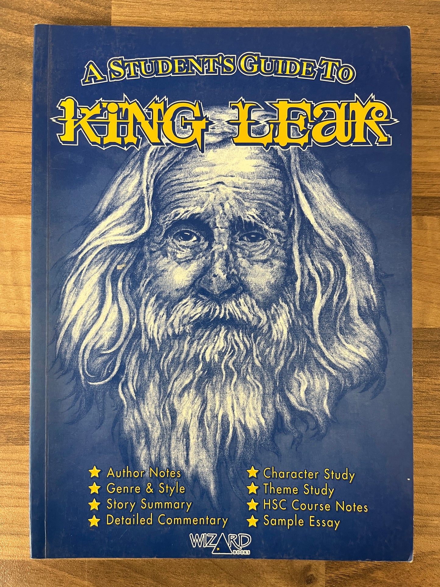A Student's Guide to King Lear by William Shakespeare and Debra Kelliher