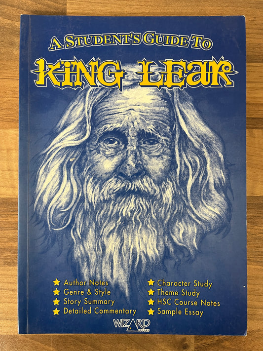 A Student's Guide to King Lear by William Shakespeare and Debra Kelliher