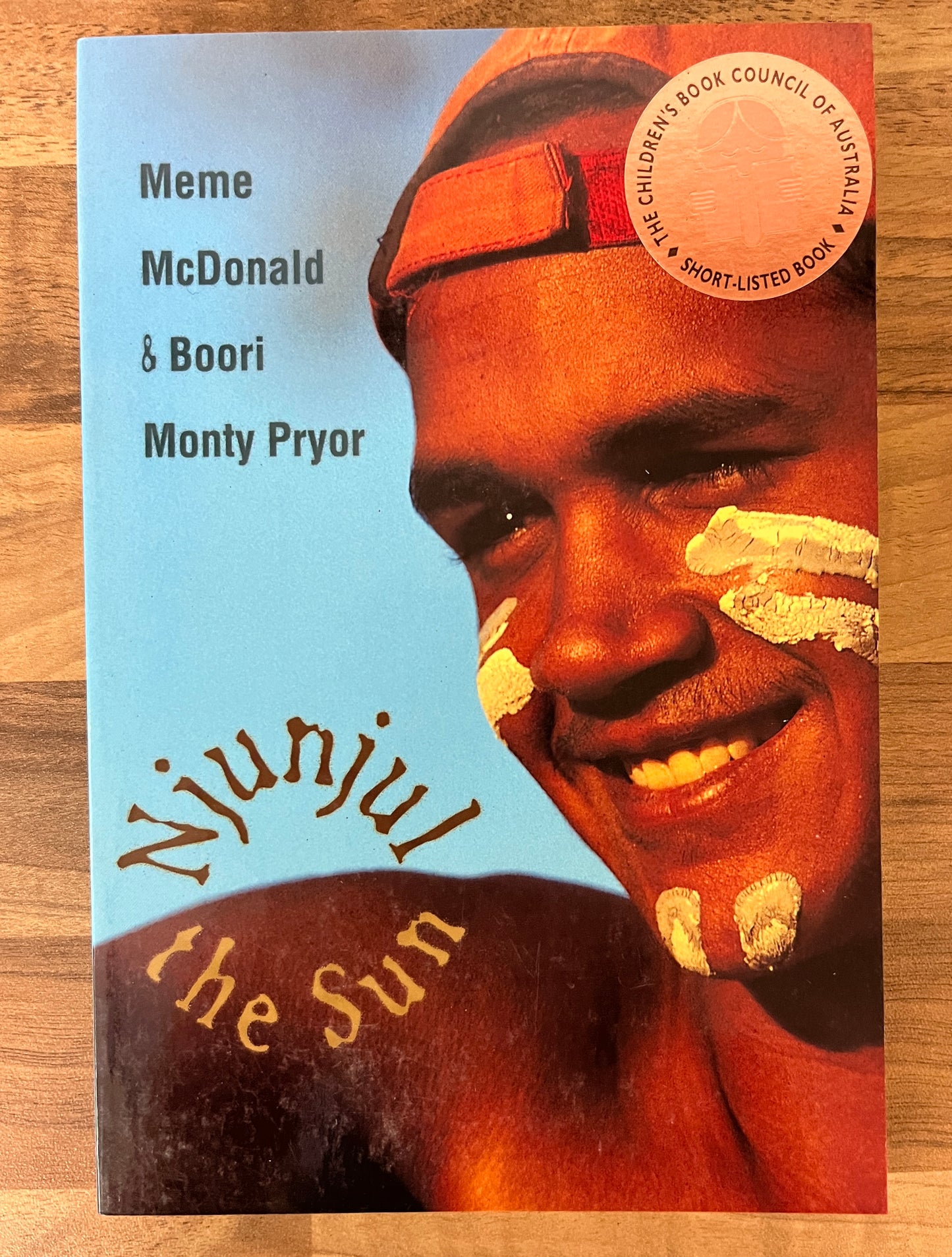 Njunjul the Sun by Meme McDonald and Boori Monty Pryor