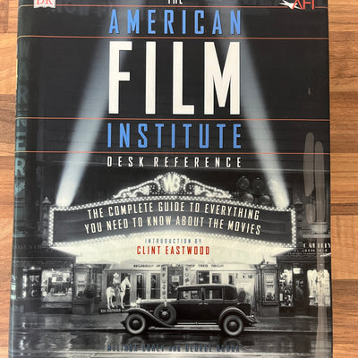 The American Film Institute Desk Reference Introduction by Clint Eastwood HC/DJ