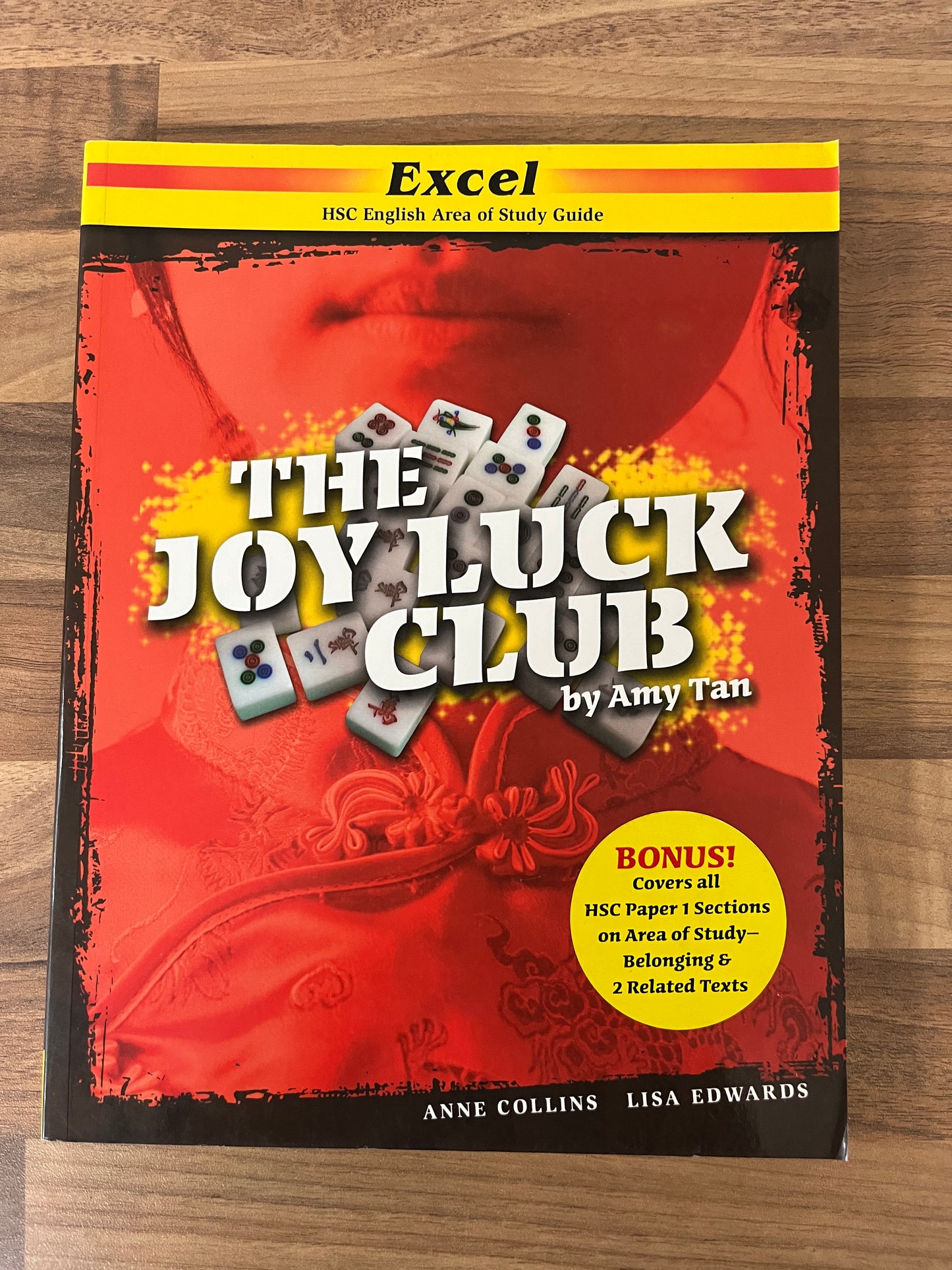 Excel HSC English Area of Study: The Joy Luck Club by Amy Tan, Notes by Anne Collins, Lisa Edwards