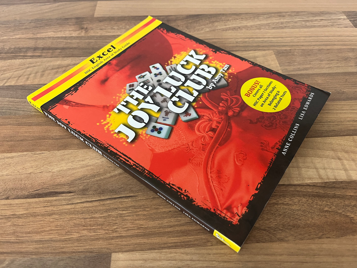 Excel HSC English Area of Study: The Joy Luck Club by Amy Tan, Notes by Anne Collins, Lisa Edwards