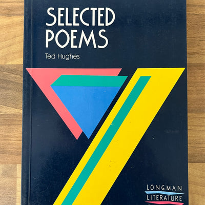 York Notes on Selected Poems by Ted Hughes (Longman Literature Guides)