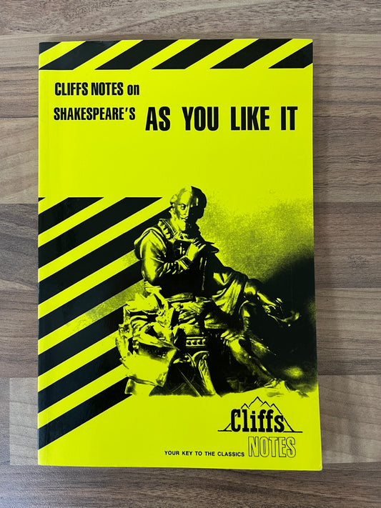 Cliffs Notes on Shakespeare's As You Like It Notes by Tom Smith