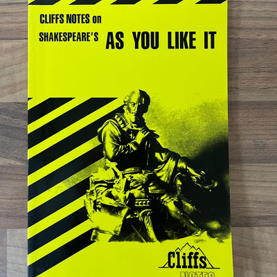 Cliffs Notes on Shakespeare's As You Like It Notes by Tom Smith