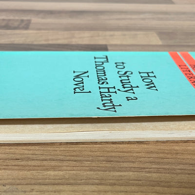 How To Study Literature: How to Study a Thomas Hardy Novel by Joh  Peck