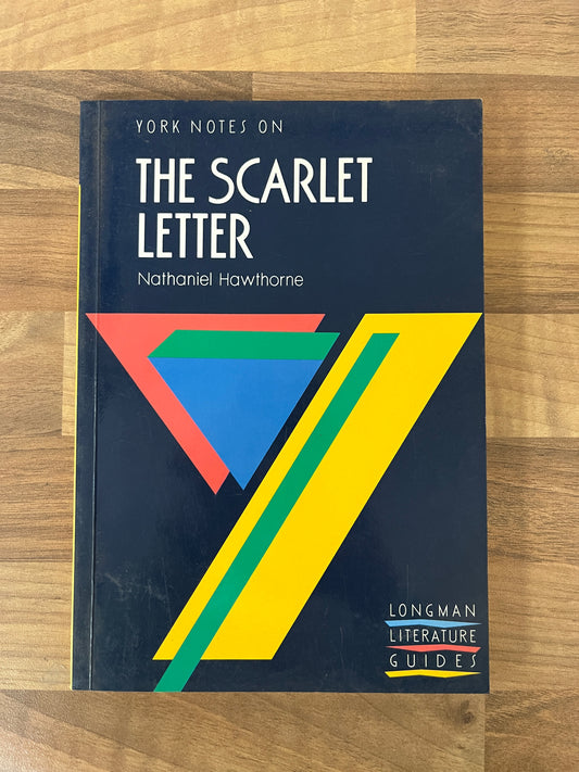 York Notes on The Scarlet Letter by Nathaniel Hawthorne