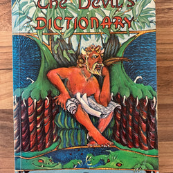 The Devil's Dictionary by Ambrose Bierce, Illustrated by Ferebe Streett 1st PB 1978