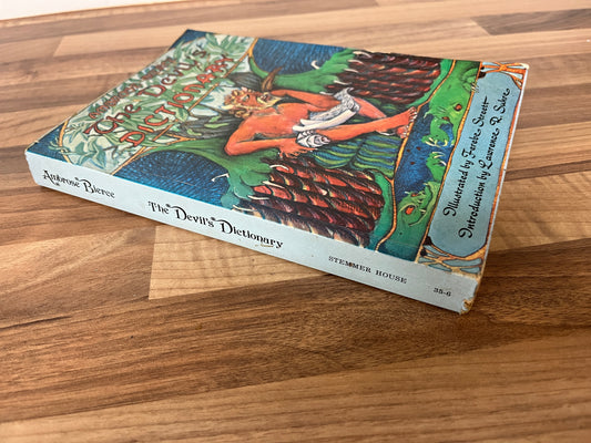 The Devil's Dictionary by Ambrose Bierce, Illustrated by Ferebe Streett 1st PB 1978