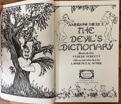 The Devil's Dictionary by Ambrose Bierce, Illustrated by Ferebe Streett 1st PB 1978