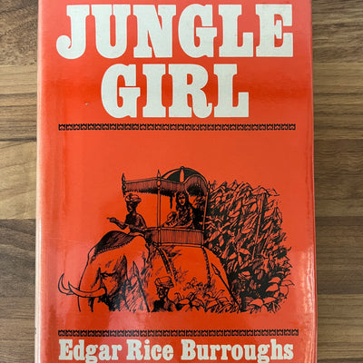 JUNGLE GIRL by Edgar Rice Burroughs - Author of Tarzan of the Apes (HC/DJ, 1973, Tom Stacey)