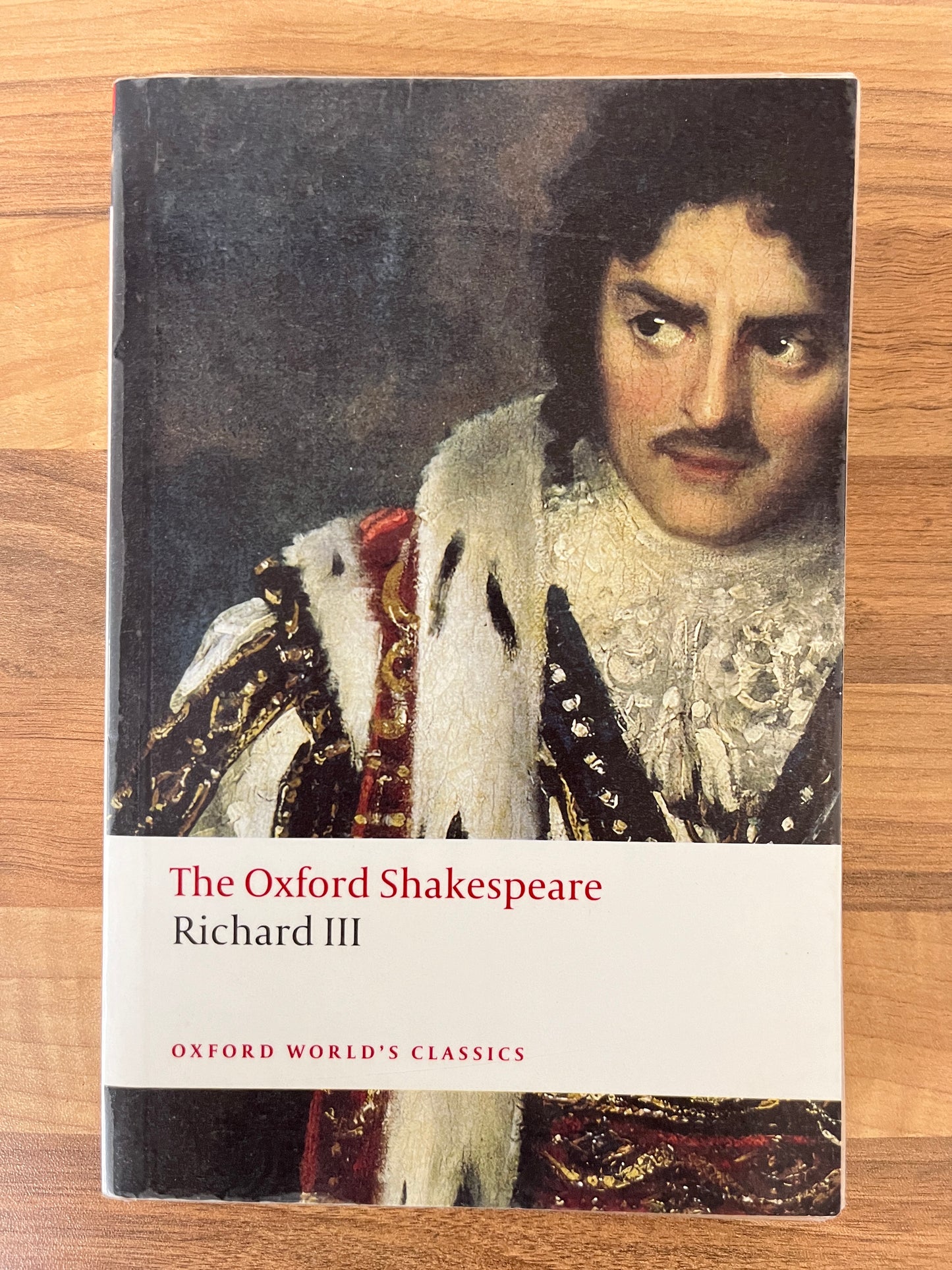 The Oxford Shakespeare: The Tragedy of King Richard III (Oxford World's Classics)