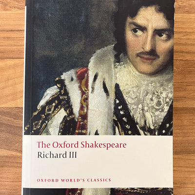 The Oxford Shakespeare: The Tragedy of King Richard III (Oxford World's Classics)