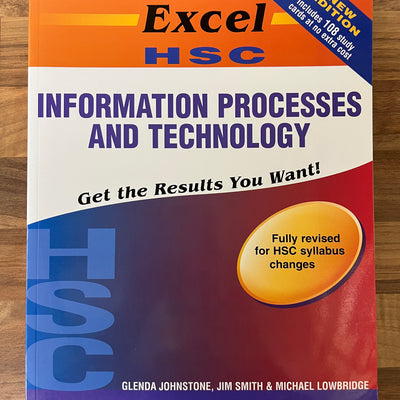 EXCEL HSC Information Processes and Technology + Study Cards, 2014 Fully Revised & Updated