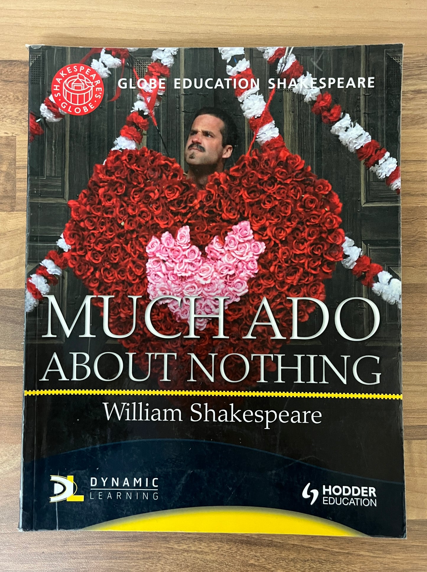 Globe Education Shakespeare: Much Ado about Nothing by William Shakespeare