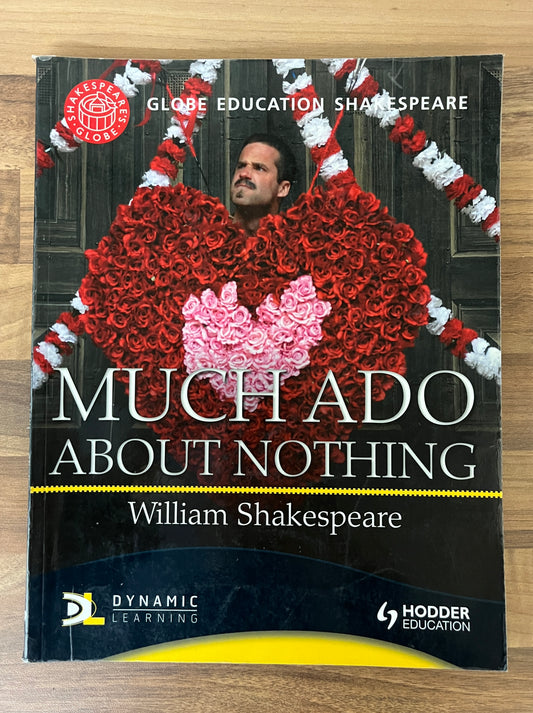 Globe Education Shakespeare: Much Ado about Nothing by William Shakespeare