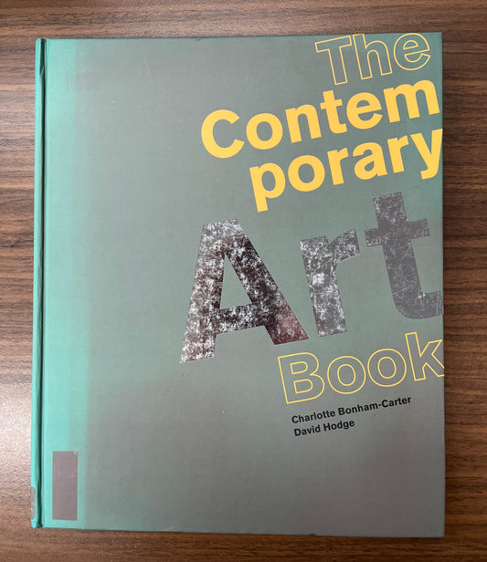The Contemporary Art Book: The Essential Guide to 200 of the World's Most Widely Exhibited Artists, ex-libris by Charlotte Bonham-Carter, David Hodge