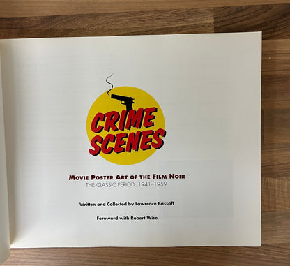 Crime Scenes Movie Poster Art of the Film Noir 1941 to 1959 by Lawrence Bassoff