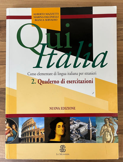 Qui Italia: 2. Quaderno di esercitazioni by Alberto Mazetti et al (Italian Edition)