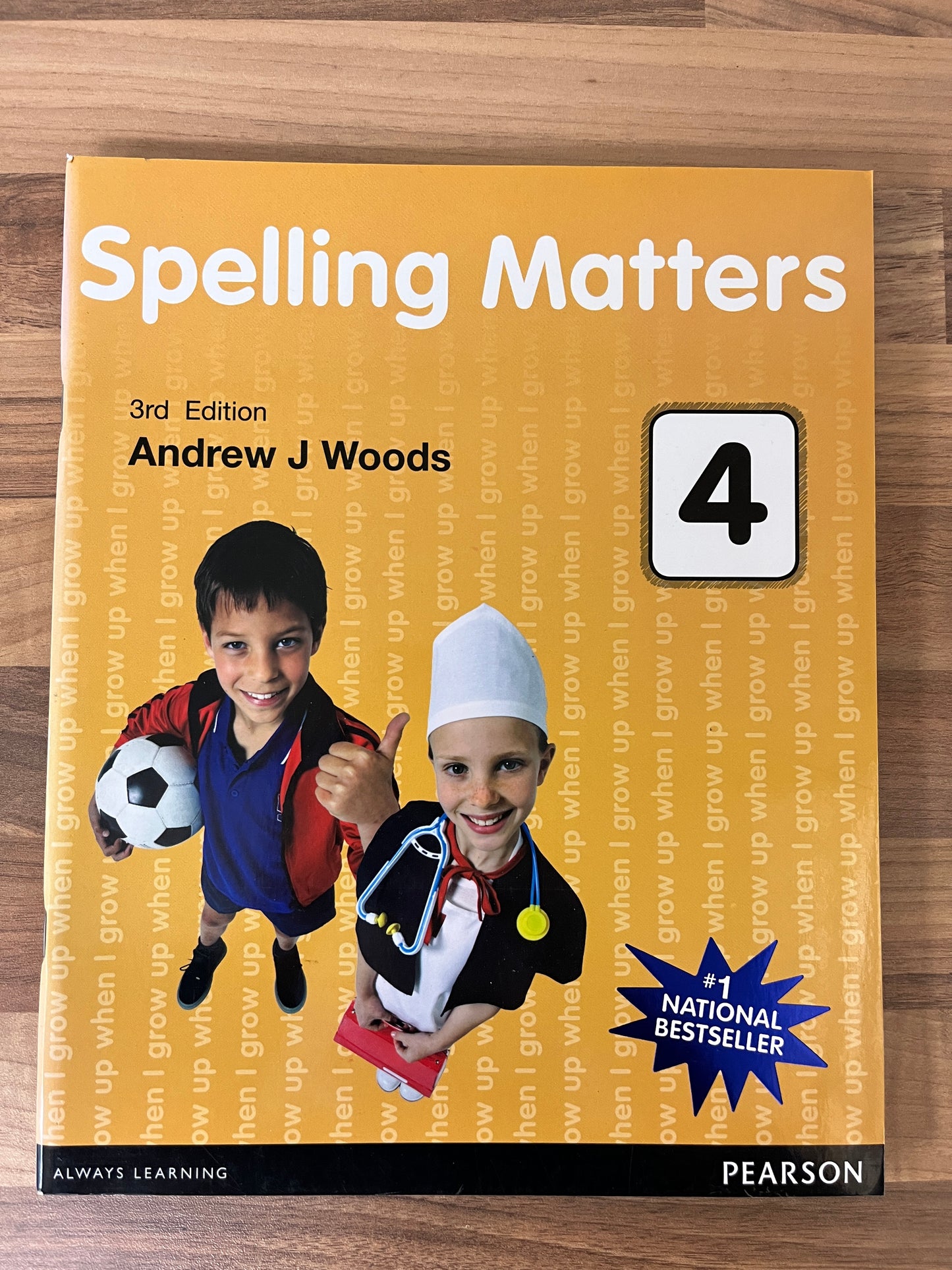 Spelling Matters Book 4, 3rd Edition by Andrew J Woods