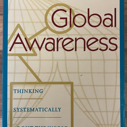 Global Awareness : Thinking Systematically about the World by Robert Clark